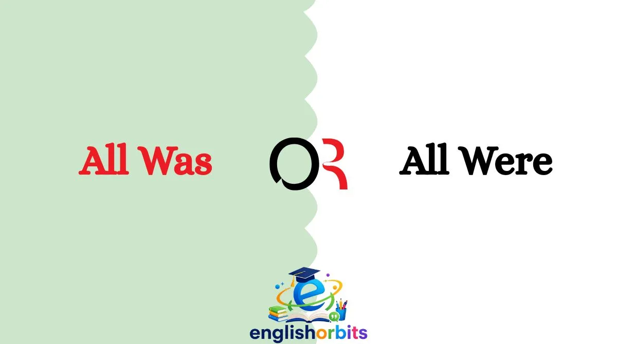 All Was or All Were