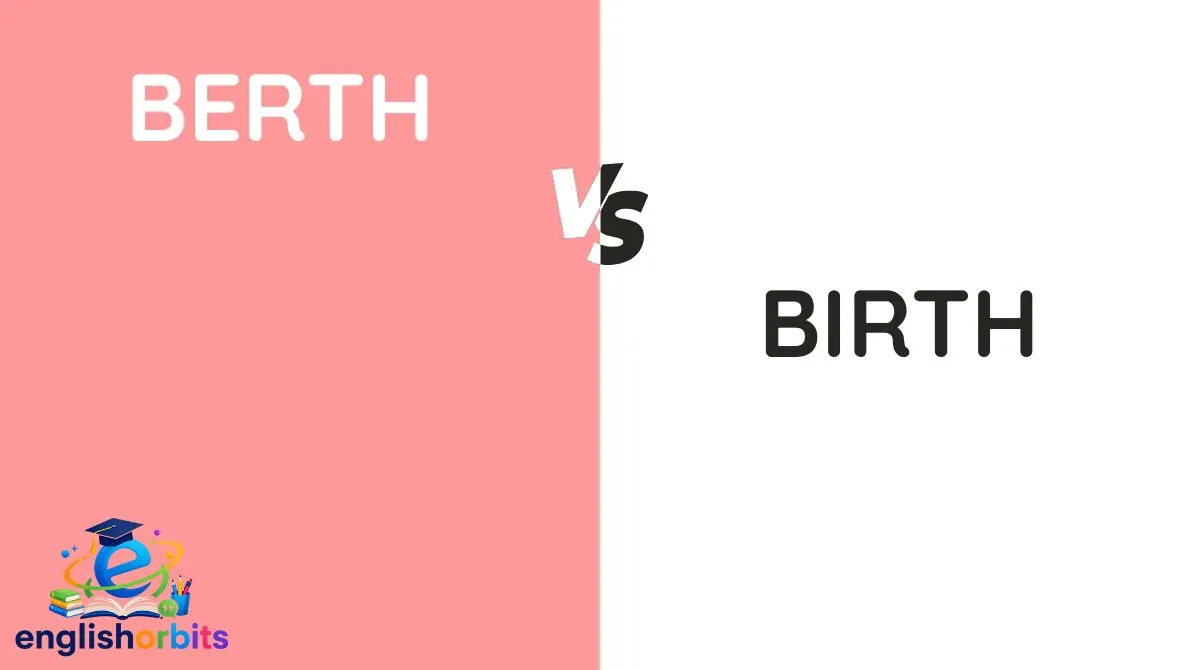 Berth vs Birth
