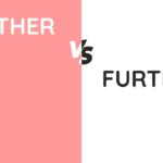 Farther vs Further