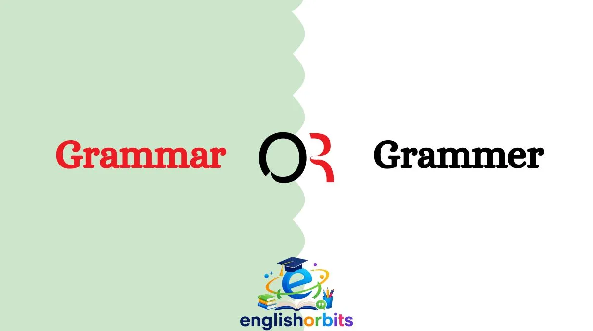 Grammar or Grammer