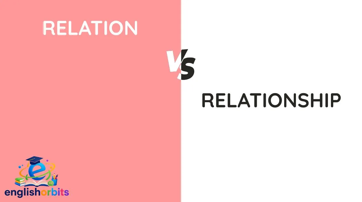 Relation vs Relationship
