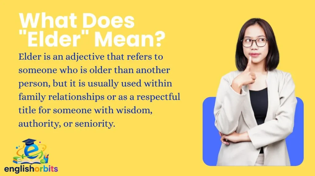 What Does "Elder" Mean?